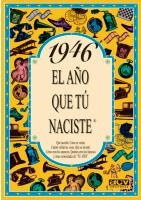 1946 EL AÑO QUE TU NACISTE | 9788488907837 | COLLADO BASCOMPTE, ROSA