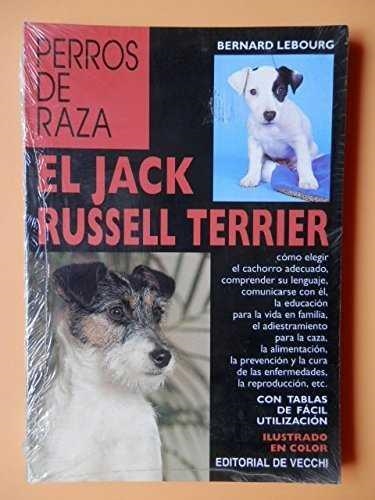 JACK RUSSELL TERRIER, EL | 9788431530198 | LEBOURG, BERNARD