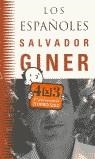 ESPAÑOLES, LOS | 9788484500308 | GINER, SALVADOR