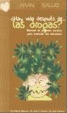 HAY VIDA DESPUES DE LAS DROGAS? | 9788495913296 | PALACIOS, F.A., DR. FUERTES J.C., DR. CABRERA