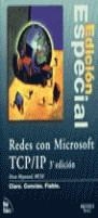 REDES CON MICROSOFT TCP/IP, ED.ESPECIAL | 9788483221082 | HEYWOOD, DREW