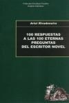 100 RESPUESTAS A LAS 100 ETERNAS PREGUNTAS DEL ESCRITOR NOVE | 9788493213565 | RIVADENEIRA, ARIEL