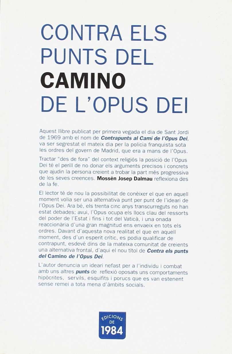 CONTRA ELS PUNTS DEL CAMINO L'OPUS | 9788496061217 | DALMAU, JOSEP