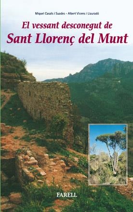 VESSANT DESCONEGUT DE SANT LLORENÇ DEL MUNT, EL | 9788495695284 | CASALS, MIQUEL