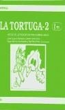 TORTUGA 2, LA | 9788486880057 | LLORET, C. ... [ET AL.]