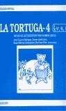 TORTUGA 4, LA | 9788486880279 | GUIJARRO RODRIGUEZ, JAVIER ... [ET AL.]