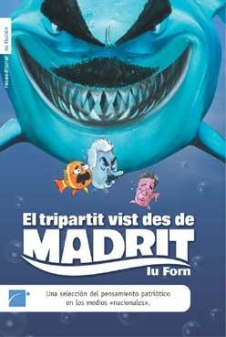 TRIPARTIT VIST DES DE MADRIT, EL | 9788496284098 | FORN, IU