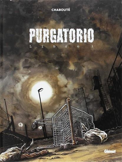 PURGATORIO 1 | 9788484494904 | CHABOUTÉ, CHRISTOPHE / RIERA DE HABSBURGO-LORENA, PEDRO / BENOIST, ALIÉNOR