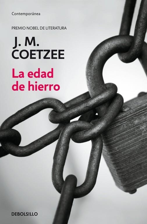 EDAD DE HIERRO, LA | 9788497932035 | COETZEE, J M