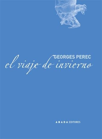 VIAJE DE INVIERNO, EL | 9788496258112 | PEREC, GEORGES