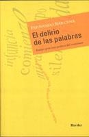 DELIRIO DE LAS PALABRAS, EL | 9788425423611 | BARCENA, FERNANDO
