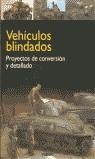 VEHICULOS BLINDADOS | 9788432912573 | BOOKS, KALMBACK