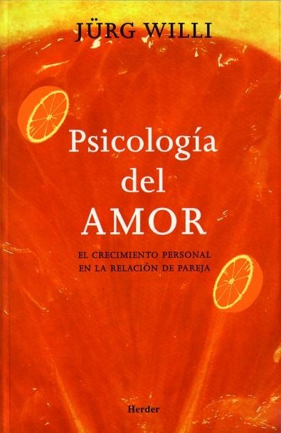 PSICOLOGIA DEL AMOR | 9788425423178 | WILLI, JURG