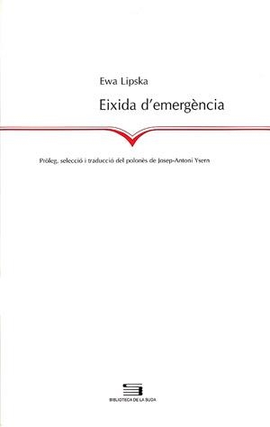 EIXIDA D'EMERGENCIA | 9788497791205 | LIPSKA, EWA