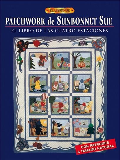 PATCHWORK DE SUNBONNET SUE | 9788495873903 | LINKER, SUE