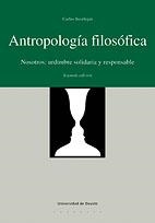 ANTROPOLOGIA FILOSOFICA : NOSOTROS, URDIMBRE SOLIDARIA Y RES | 9788474856378 | BEORLEGUI RODRIGUEZ, CARLOS