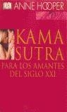 KAMA SUTRA PARA LOS AMANTES DEL SIGLO XXI | 9788420541112 | HOOPER, ANNE