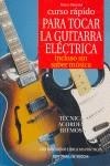 GUITARRA ELECTRICA , CURSO RAPIDO PARA TOCAR LA | 9788431521011 | BIASSONI, MARCO