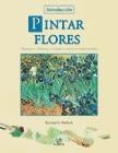 PINTAR FLORES | 9788466209212 | HARDEN, ELISABETH