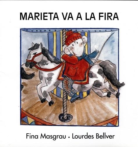 MARIETA VA A LA FIRA | 9788481314984 | MASGRAU I PLANA, JOSEFINA