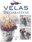 VELAS DECORATIVAS | 9788466209304 | OATES, LETTY