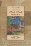 NOA NOA LA ISLA FELIZ | 9788497163286 | GAUGUIN, PAUL - MORICE, CHARLES