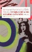 INTRODUCCION A LOS ESTUDIOS CULTURALES | 9788449315435 | MATTELART, ARMAND