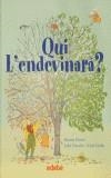 QUI L'ENDEVINARA | 9788423660179 | BESORA, RAMON