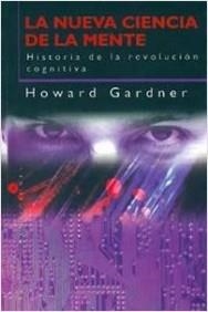 NUEVA CIENCIA DE LA MENTE, LA | 9788449308130 | GARDNER, H.