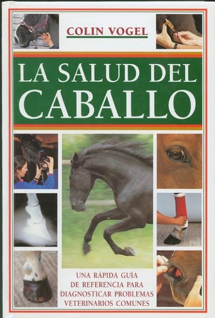 SALUD DEL CABALLO, LA | 9788495376459 | VOGEL, COLIN