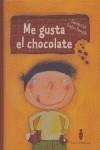 ME GUSTA EL CHOCOLATE | 9788496123083 | CALÍ, DAVIDE                  /DAVIDDI, EVELYN