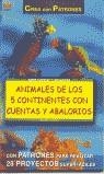 ANIMALES DE LOS 5 CONTINENTES CON CUENTAS Y        ABALORIOS | 9788495873798 | MORAS, INGRID