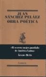 OBRA POETICA (JUAN SANCHEZ PELAEZ) | 9788426414366 | SANCHEZ , JUAN