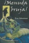 MENUDA BRUJA | 9788478888818 | IBBOTSON, EVA