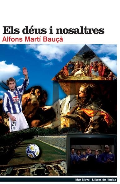 DEUS I NOSALTRES, ELS | 9788495317698 | MARTI BAUÇA, ALFONS