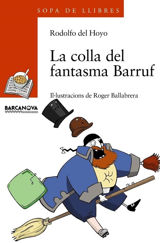 COLLA DEL FANTASMA BARRUF, LA | 9788448915803 | HOYO, RODOLFO DEL