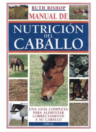 MANUAL DE NUTRICION DEL CABALLO | 9788428213813 | BISHOP, RUTH
