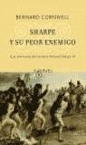 SHARPE Y SU PEOR ENEMIGO | 9788495971388 | CORNWELL, BERNARD