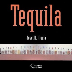 TEQUILA (CATALA) | 9788497791458 | MURIA, JOSE M