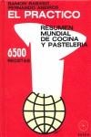 PRACTICO RESUMEN MUNDIAL DE COCINA Y PASTELERIA, EL | 9788486832957 | RABASO, RAMON / ANEIROS, FERNANDO