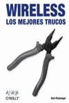 WIRELESS LOS MEJORES TRUCOS | 9788441516472 | FLICKENGER, ROB