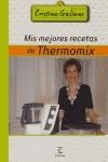 MIS MEJORES RECETAS DE THERMONIX | 9788467014389 | GALIANO, CRISTINA