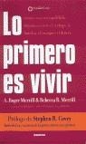 LO PRIMERO ES VIVIR | 9788475776835 | MERRILL, A. ROGER/MERRILL, REBECCA R.