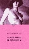 VIDA SEXUAL DE CATHERINE M., LA | 9788496333000 | MILLET, CATHERINE