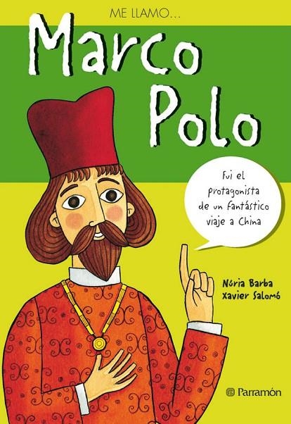 MARCO POLO  (CASTELLANO) | 9788434226012 | BARBA, NURIA/ SALOMO, XAVIER