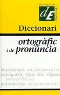 DICCIONARI ORTOGRAFIC I DE PRONUNCIA | 9788441209213 | DIVERSOS