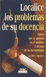 LOCALICEMOS LOS PROBLEMAS DE SU DOCENCIA | 9788432992414 | SQUIRES, GEOFFREY