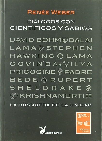 DIALOGOS ENTRE CIENTIFICOS Y SABIOS | 9788440467577 | WEBER, RENEE