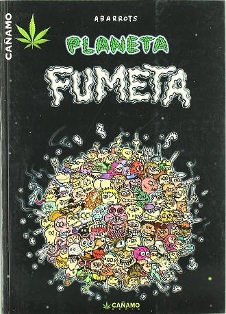 PLANETA FUMETA | 9788493102678 | ABARROTS