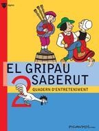 GRIPAU SABERUT 2, EL | 9788424640767 | DIVERSOS